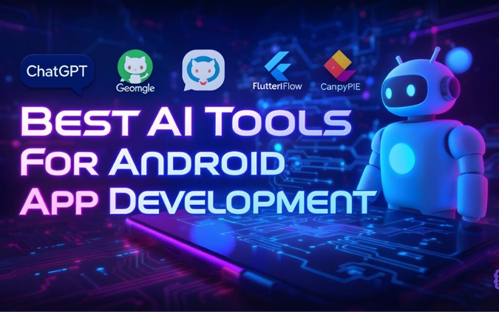 Can I Use AI to Build an Android App? 